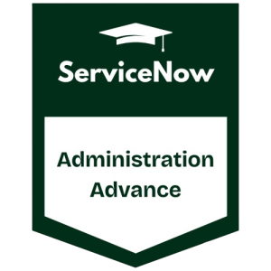 ServiceNow Administration Advanced