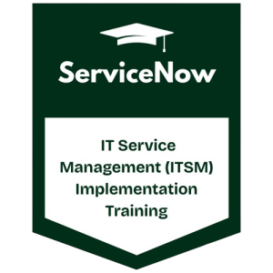 ServiceNow ITSM Implementation