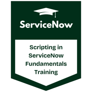 Scripting in ServiceNow Fundamentals